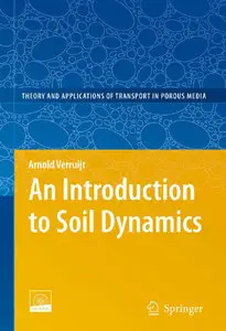 An Introduction to Soil Dynamics (Repost)