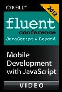 Oreilly - Mobile Development with JavaScript