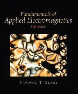 Fundamentals of Applied Electromagnetics (5th edition)