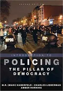 Introduction to Policing: The Pillar of Democracy