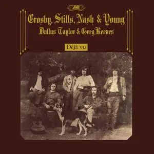 Crosby, Stills, Nash & Young - Déjà Vu (50th Anniversary Deluxe Edition) (1970/2021) [Official Digital Download 24/192]