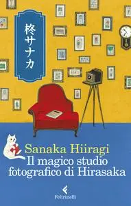 Sanaka Hiiragi - Il magico studio fotografico di Hirasaka
