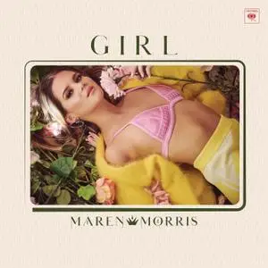 Maren Morris - GIRL (2019)