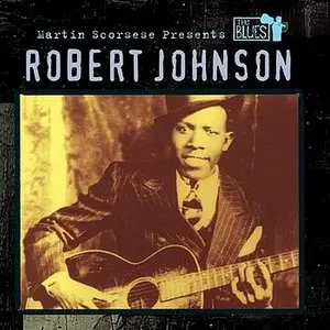 Martin Scorsese Presents the Blues: Robert Johnson