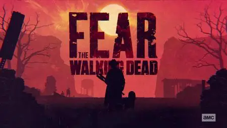 Fear the Walking Dead S06E01