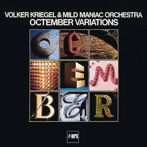 Volker Kriegel with Mild Maniac Orchestra - Octember Variations (1977/2016) [Official Digital Download 24/88]