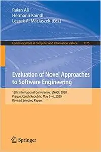 Evaluation of Novel Approaches to Software Engineering