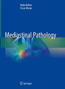 Mediastinal Pathology (Repost)