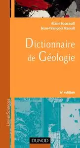 Alain Foucault, Jean-François Raoult, "Dictionnaire de Géologie"