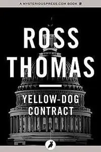 «Yellow-Dog Contract» by Ross Thomas