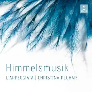 L'Arpeggiata, Christina Pluhar, Philippe Jaroussky & Céline Scheen - Himmelsmusik (2018)