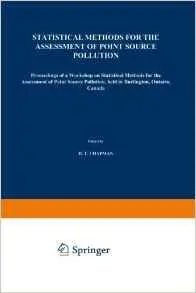 Statistical Methods for the Assessment of Point Source Pollution by D.T. Chapman