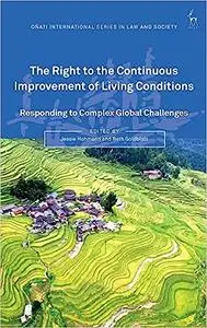 The Right to the Continuous Improvement of Living Conditions: Responding to Complex Global Challenges