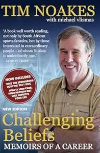 Challenging Beliefs: Memoirs of a Career