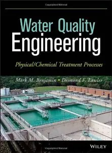 Water Quality Engineering: Physical/Chemical Treatment Processes (Repost)
