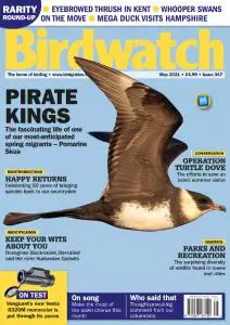Birdwatch UK - Issue 347 - May 2021