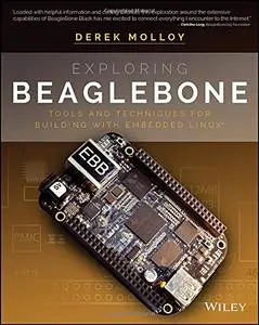 Exploring BeagleBone: Tools and Techniques for Building with Embedded Linux (Repost)