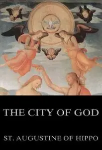 «The City of God» by St. Augustine of Hippo