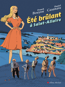 Été Brûlant A Saint-Allaire