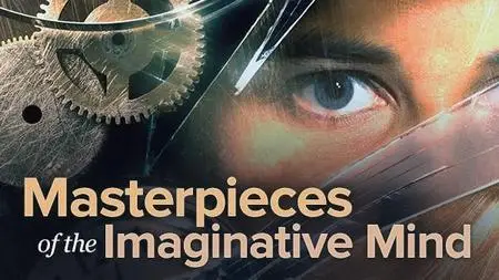Masterpieces of the Imaginative Mind: Literature's Most Fantastic Works