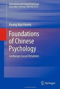 Foundations of Chinese Psychology: Confucian Social Relations (repost)