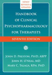 Handbook of Clinical Psychopharmacology for Therapists, Seventh Edition (repost)