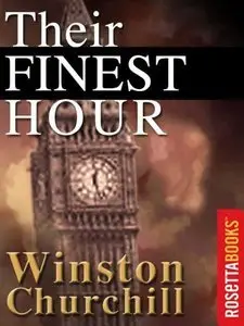 Their Finest Hour (The Second World War, Volume 2) (Repost)