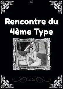 Rencontre Du 4ème Type