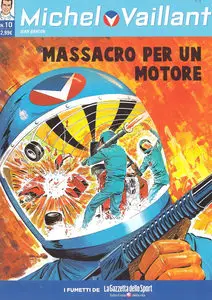 Michel Vaillant - Volume 10 - Massacro Per Un Motore