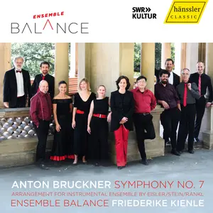 Ensemble Balance - Bruckner- Symphony No. 7 in E Major, WAB 107 (2025) [Official Digital Download]