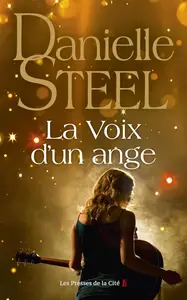 Danielle Steel, "La voix d'un ange"