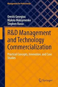 R&D Management and Technology Commercialization