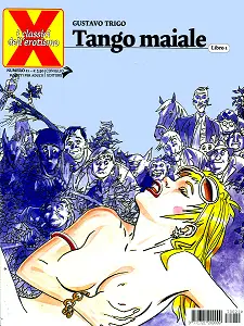 I Classici Dell'Erotismo - Volume 21 - Tango Maiale 1