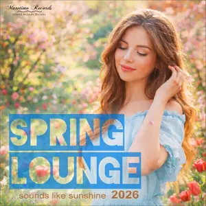 VA - Spring Lounge 2026 - Sounds Like Sunshine (2026)