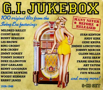 V.A. - G.I. Jukebox: 100 Original Hits From The Swing Era 1936-1946 [5CD Box Set] (1993)