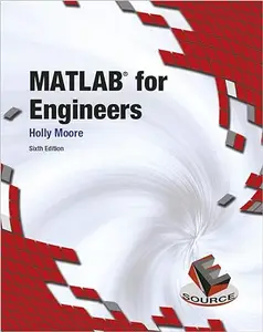 MATLAB for Engineers, 6th Edition