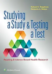 Studying a Study and Testing a Test Ed 7