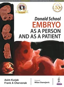 Donald School Embryo as a Person and as a Patient
