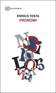 Pronomi - Enrico Testa