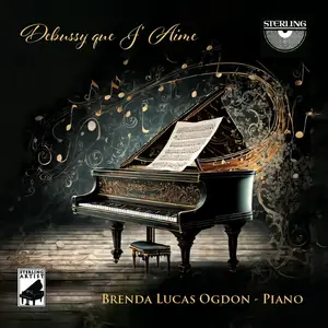 Brenda Lucas Ogdon - Debussy Que J'aime (2024) [Official Digital Download 24/96]