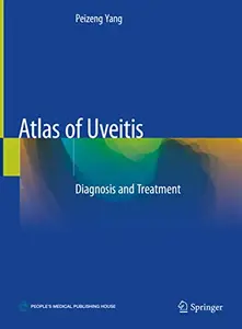 Atlas of Uveitis: Diagnosis and Treatment