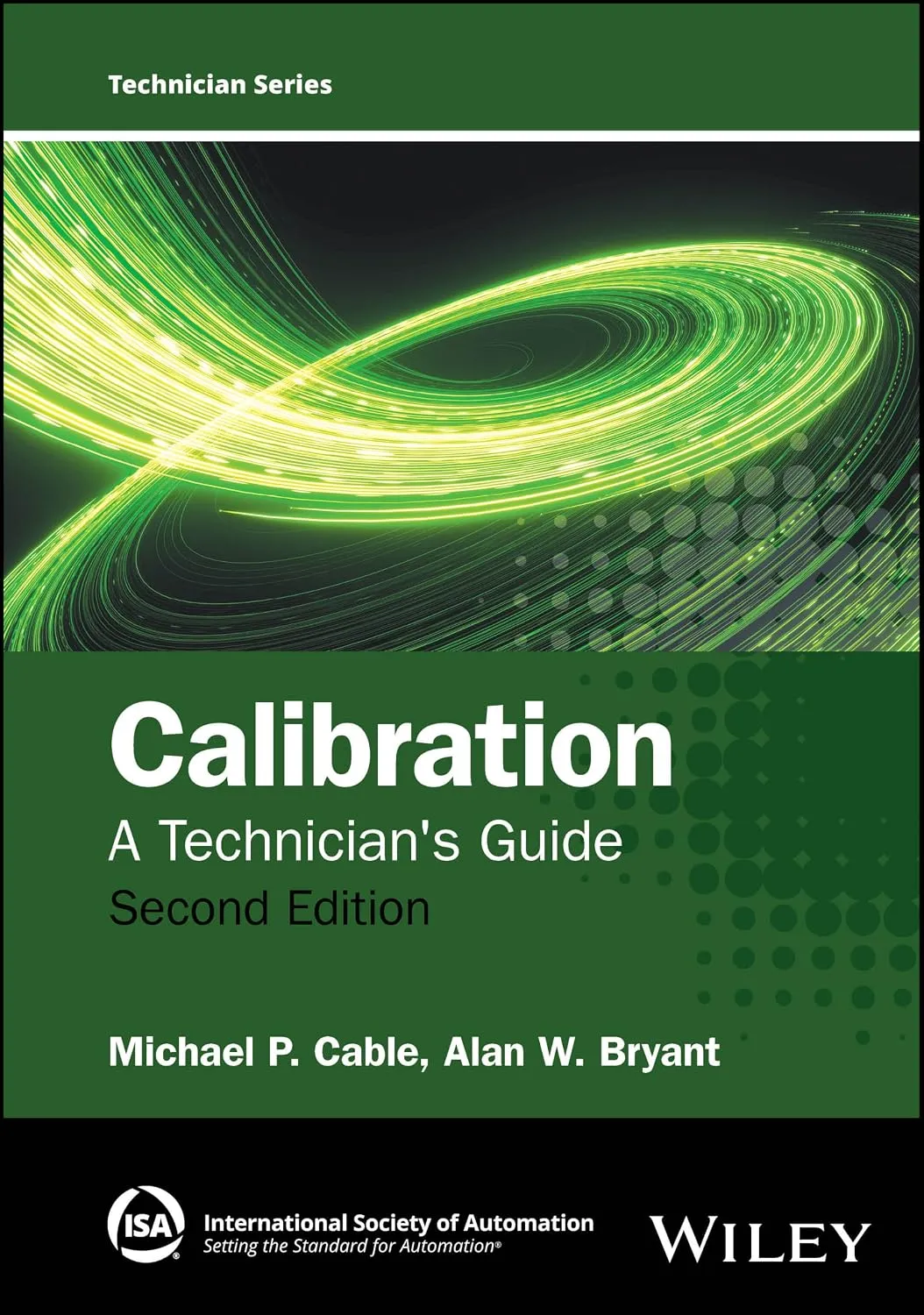 Calibration: A Technician's Guide, 2nd Edition