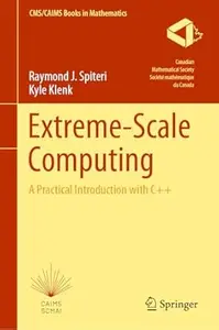 Extreme-Scale Computing: A Practical Introduction with C++