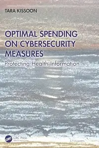 Optimal Spending on Cybersecurity Measures