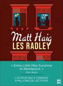 Matt Haig, "Les Radley"