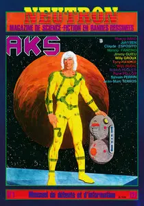 Neutron - Magazine De SF En BD - Tome 1
