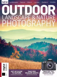 Digital Camera Presents - Outdoor Landscape & Nature Photography - 19th Editon - 15 August 2024