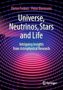 Universe, Neutrinos, Stars and Life