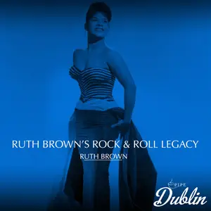 Ruth Brown - Ruth Brown's Rock & Roll Legacy (Remastarad) (2026) [Official Digital Download]