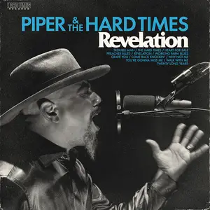 Piper and The Hard Times - Revelation (2024) [Official Digital Download]